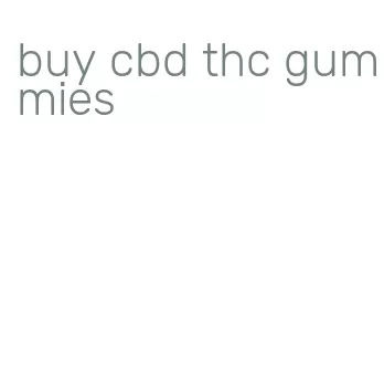 buy cbd thc gummies